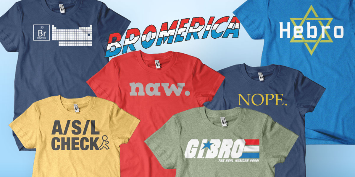 Bromerica Tees